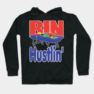 Bin Hustlin' Hoodie